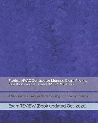 Book cover for Florida HVAC Contractor License Exam Review Questions and Answers 2016/17 Edition