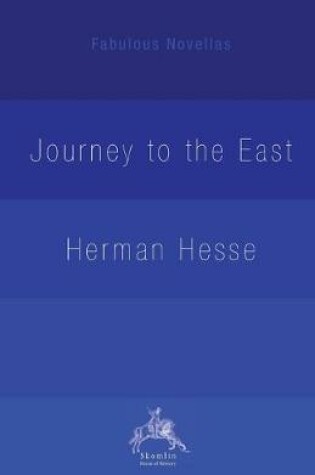 Cover of The Journey to the East