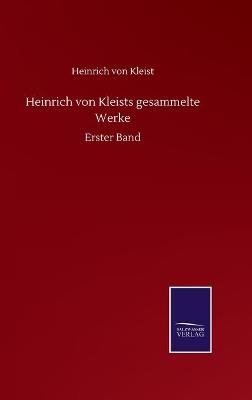 Book cover for Heinrich von Kleists gesammelte Werke