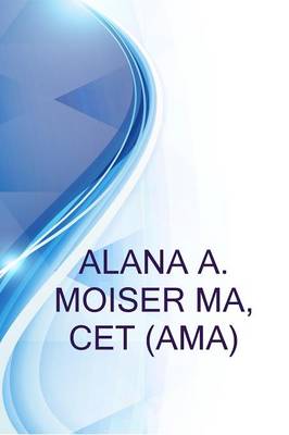 Book cover for Alana A. Moiser Ma, CET (AMA), CMA @ Scott & White Healthcare OB%2fgyn