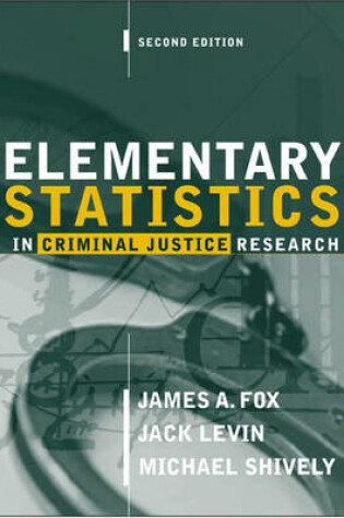 Cover of Elementary Statistics in Criminal Justice Research