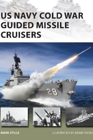 Cover of US Navy Cold War Guided Missile Cruisers