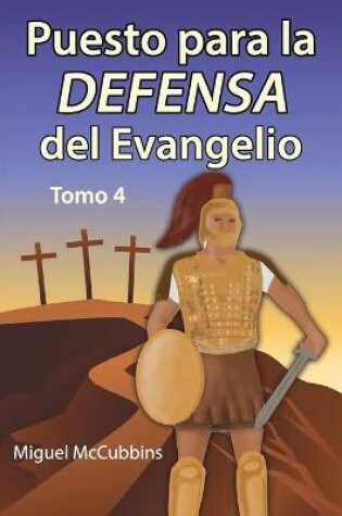 Cover of Puesto para la Defensa del Evangelio