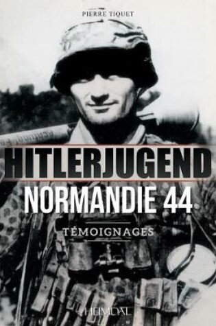 Cover of Hitlerjugend - Normandie 44