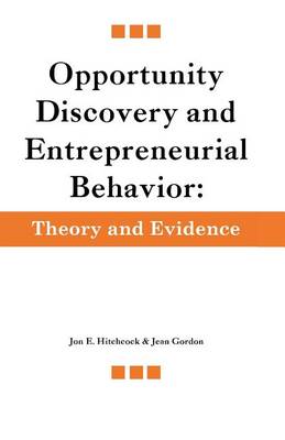 Book cover for Opportunity Discovery and Entrepreneurial Behavior