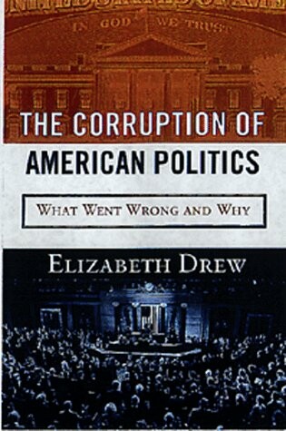 Cover of The Corruption of American Politics
