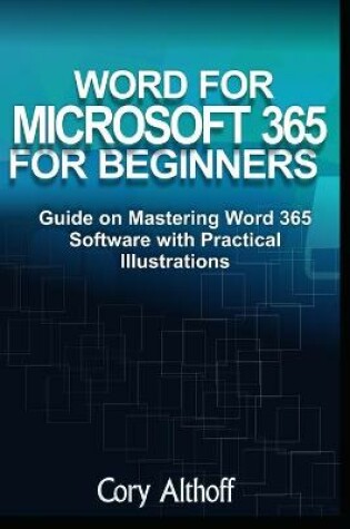 Cover of Word for Microsoft 365 for Beginners