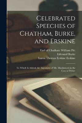 Book cover for Celebrated Speeches of Chatham, Burke, and Erskine