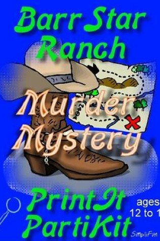 Cover of Bar Starr Ranch Murder Mystery Party Game and Kit for Boys and Girls