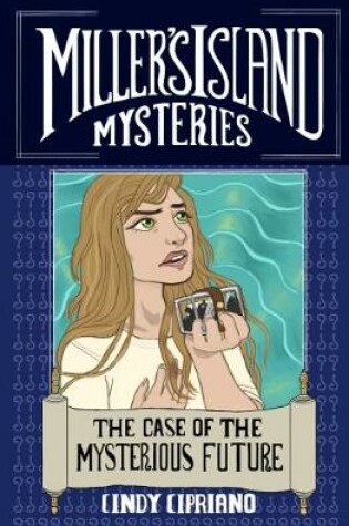 Cover of The Case of the Mysterious Future