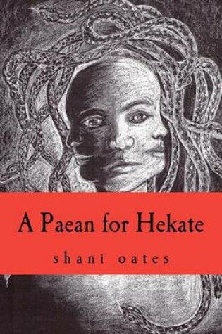 Cover of A Paean for Hekate