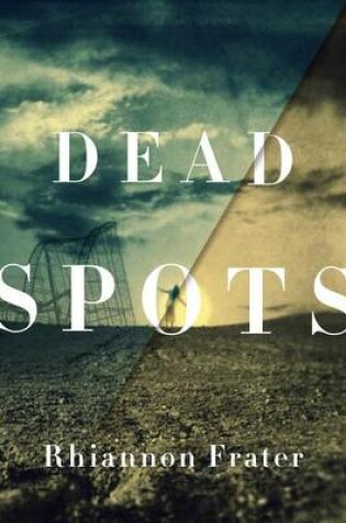 Cover of Dead Spots