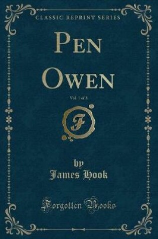 Cover of Pen Owen, Vol. 1 of 3 (Classic Reprint)