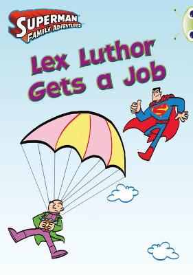 Cover of Bug Club Independent Comic Year Two Purple Lex Luthor Gets a Job