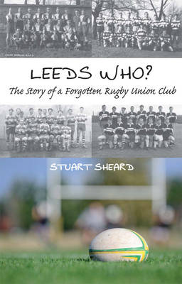 Book cover for Leeds Who?