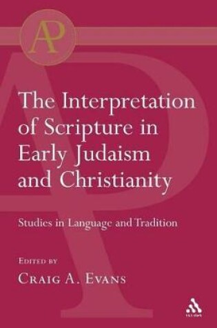Cover of Interpretation of Scripture in Early Judaism and Christianity