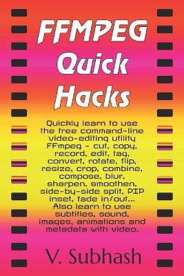 Book cover for FFMPEG Quick Hacks