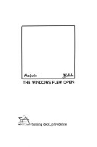 Cover of The Windows Flew Open