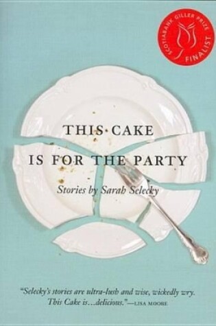 Cover of This Cake Is for the Party