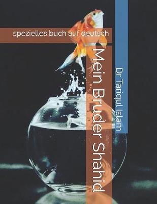 Book cover for Mein Bruder Shahid