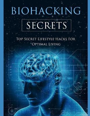 Book cover for Biohacking Secrets