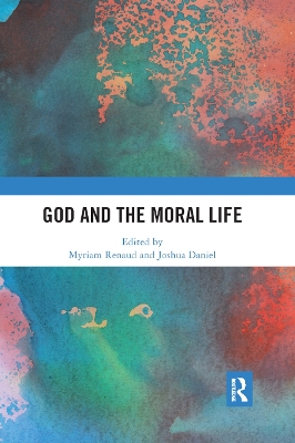 Cover of God and the Moral Life