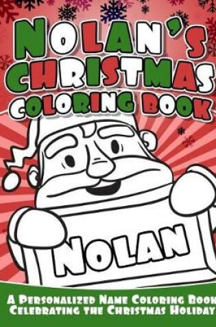 Cover of Nolan's Christmas Coloring Book