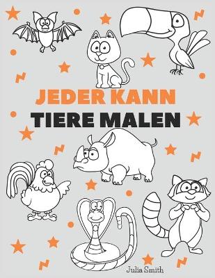 Book cover for Jeder kann Tiere malen