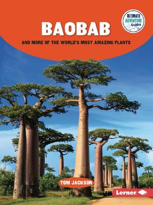 Book cover for Baobab and More of the World's Most Amazing Plants