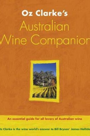 Cover of Oz Clarke's Australian Wine Companion