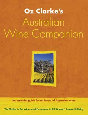 Book cover for Oz Clarke's Australian Wine Companion