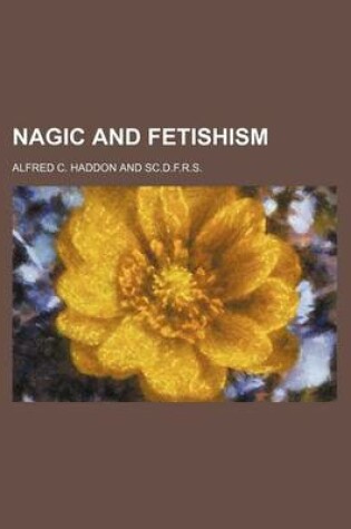 Cover of Nagic and Fetishism