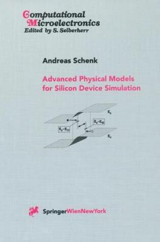 Cover of Advanced Physical Models for Silicon Device Simulation