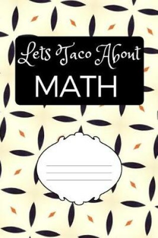 Cover of Lets Taco about Math