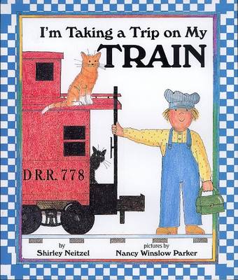 Book cover for I am Taking a Trip on My Train