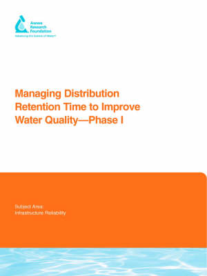 Book cover for Managing Distribution Retention Time to Improve Water Quality