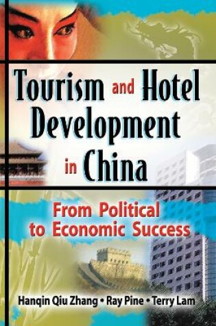 Cover of Tourism and Hotel Development in China