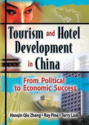 Book cover for Tourism and Hotel Development in China