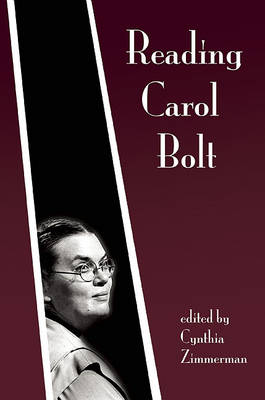 Book cover for Reading Carol Bolt