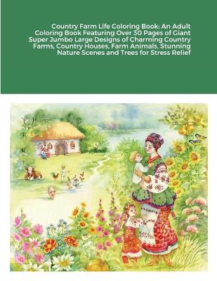 Book cover for Country Farm Life Coloring Book