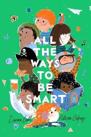 Cover of All the Ways to be Smart