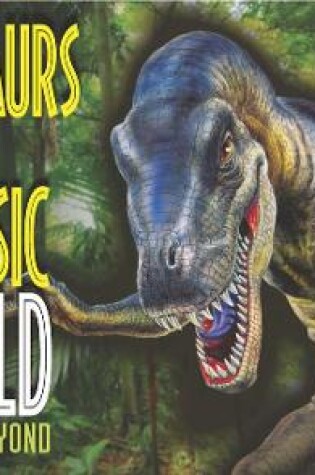 Cover of Dinosaurs of the Jurassic World