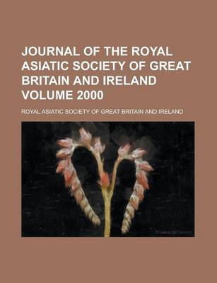 Book cover for Journal of the Royal Asiatic Society of Great Britain and Ireland Volume 2000