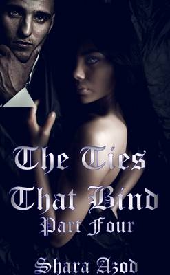 Book cover for Ties That Bind Part 4