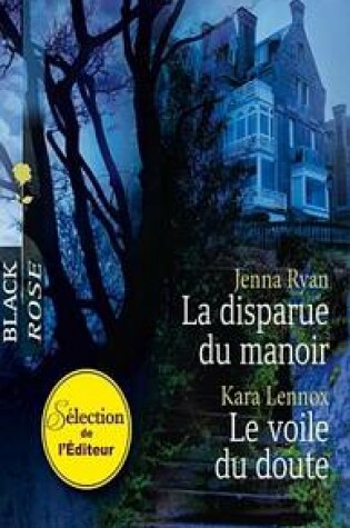 Cover of La Disparue Du Manoir - Le Voile Du Doute