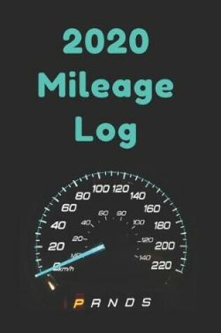 Cover of 2020 Mileage Log