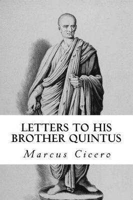 Book cover for Letters to His Brother Quintus
