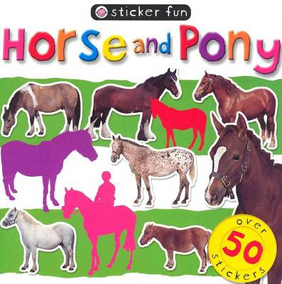 Book cover for Sticker Fun: Horse and Pony