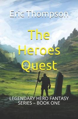 Book cover for The Heroes Quest