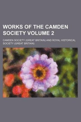 Cover of Works of the Camden Society Volume 2